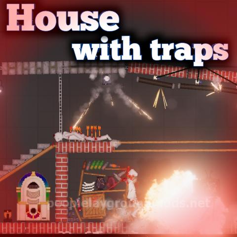 House With Traps