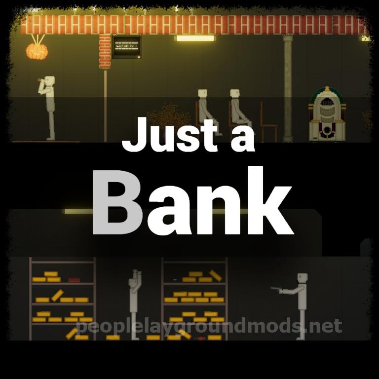 Just a Bank