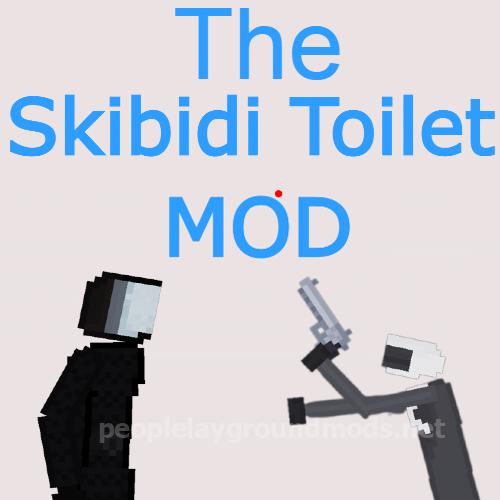 The Skibidi Toilet mod
