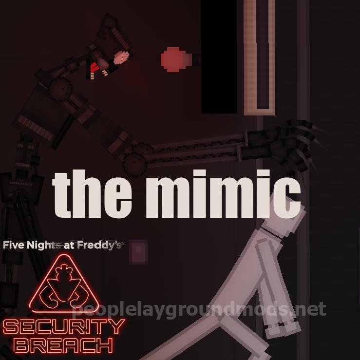 the mimic(security breach ruin)