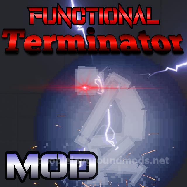 Functional Terminator Mod